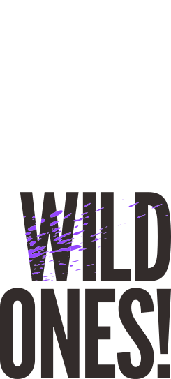 for the wild ones mobile